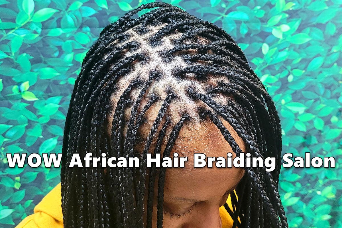 Box Braids Longevity Guide  WOW African Hair Braiding Salon
